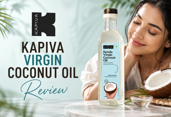 Kapiva Virgin Coconut Oil – Review