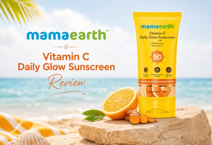 Mamaearth Vitamin C Daily Glow Sunscreen - Review