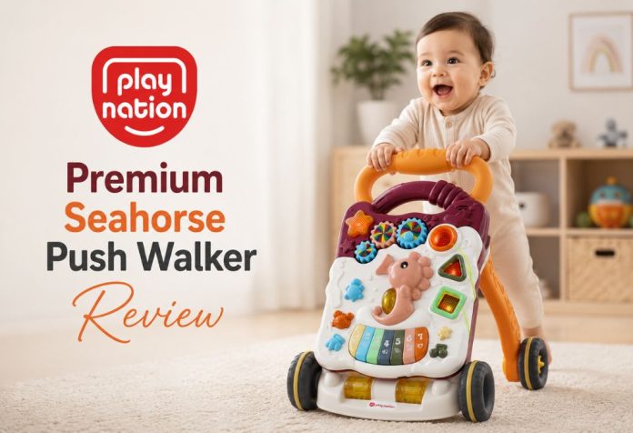Play Nation Premium Seahorse Push Walker - Review
