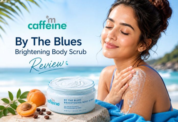 mCaffeine By The Blues Brightening Body Scrub - Review