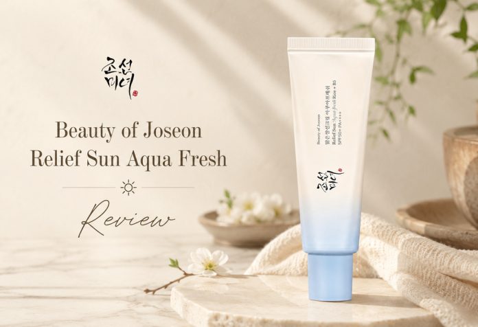 Beauty of Joseon Relief Sun Aqua Fresh : Rice + B5 - Review
