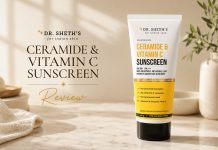 DR. SHETH’S Ceramide & Vitamin C Sunscreen – Review DR. SHETH’S Ceramide & Vitamin C Sunscreen - Review