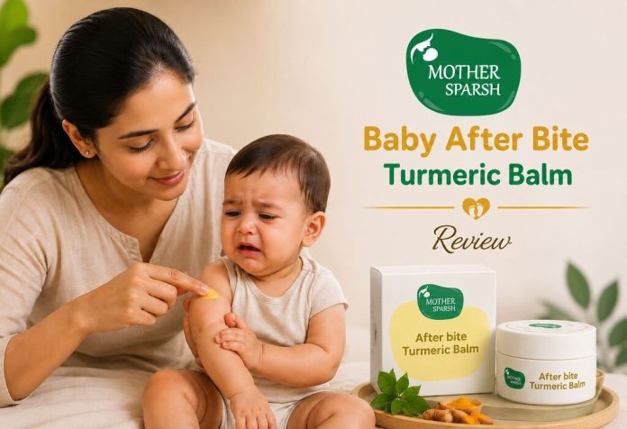 Mother Sparsh Baby After Bite Turmeric Balm – Review