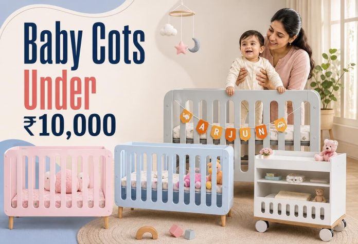 Baby Cots Under ₹10,000