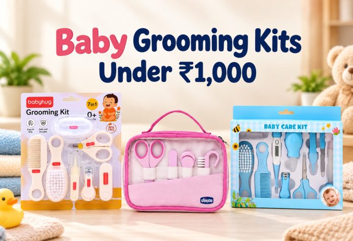Baby Grooming Kits Under ₹1,000 for Everyday Care