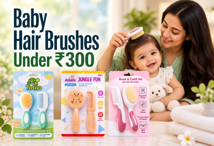 Baby Hair Brushes Under ₹300