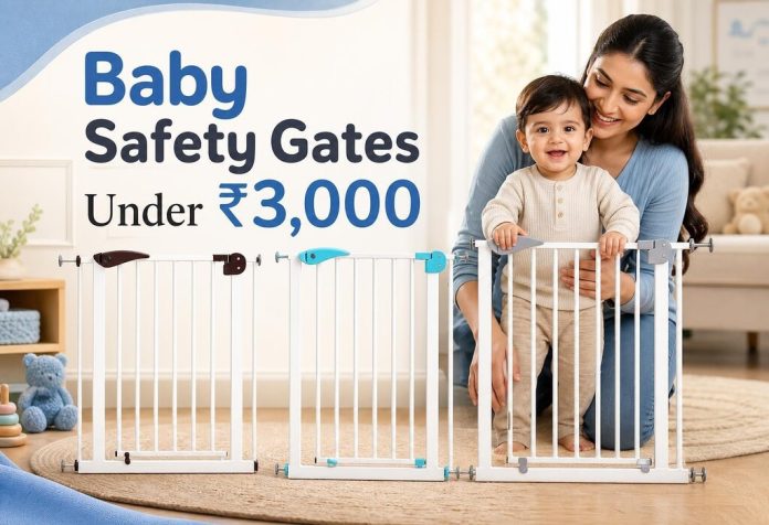 9 Baby Safety Gates Under ₹3,000 Worth Considering