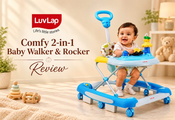 LuvLap Comfy 2-in-1 Baby Walker & Rocker – Review