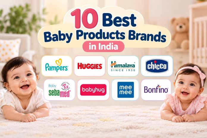 10 Best Baby Brands in India